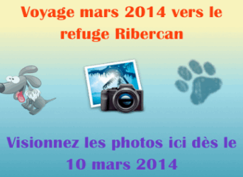 Voyage vers le refuge Ribercan – Mars 2014